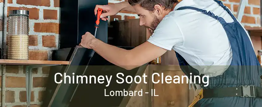 Chimney Soot Cleaning Lombard - IL