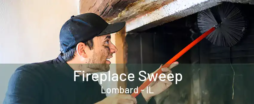 Fireplace Sweep Lombard - IL
