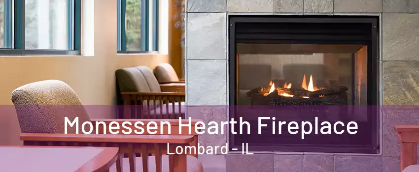 Monessen Hearth Fireplace Lombard - IL